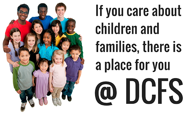 DCFS Careers Department of Children Family Services State of DCFS Careers Department of Children Family Services State of