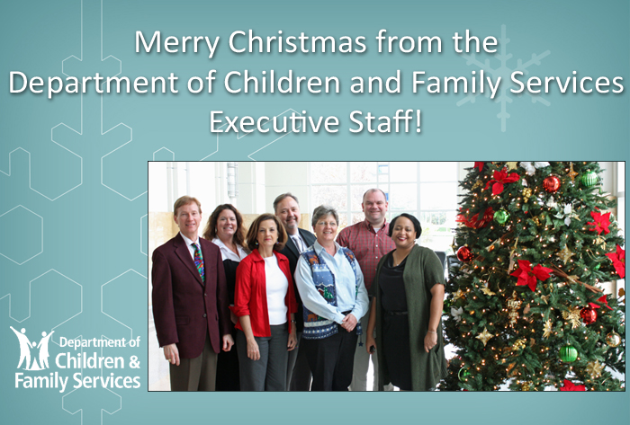 Merry Christmas from DCFS Executive Staff