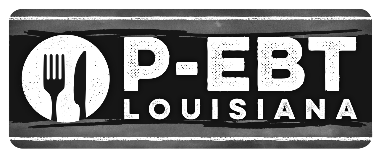 PEBT Louisiana Resources Louisiana Department of Children & Family